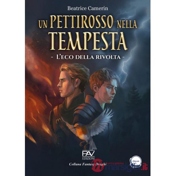 Eco della rivolta. Un pettirosso nella tempesta (L'). Vol. 2