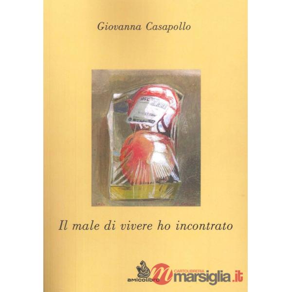 Male di vivere ho incontrato (Il)