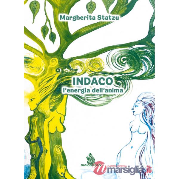 Indaco. L'energia dell'anima. Ediz. illustrata