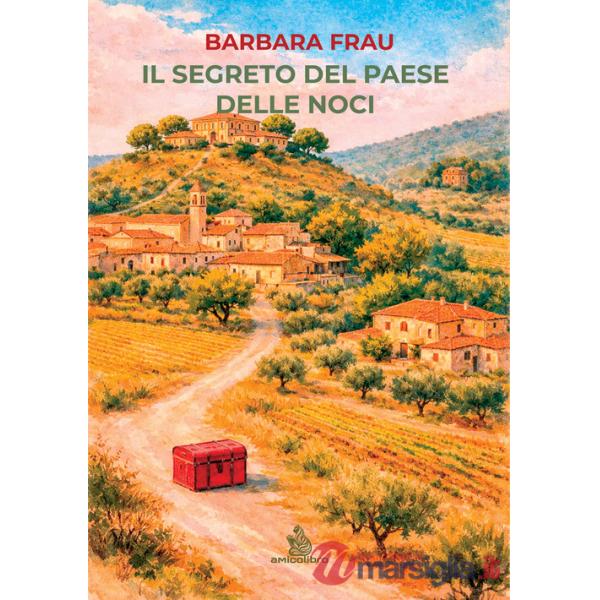 Segreto del paese delle noci (Il)