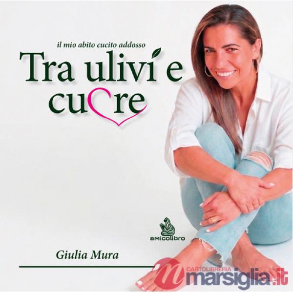 Tra ulivi e cuore. Il mio abito cucito addosso