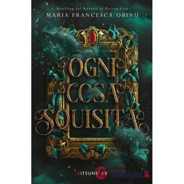 Ogni cosa squisita