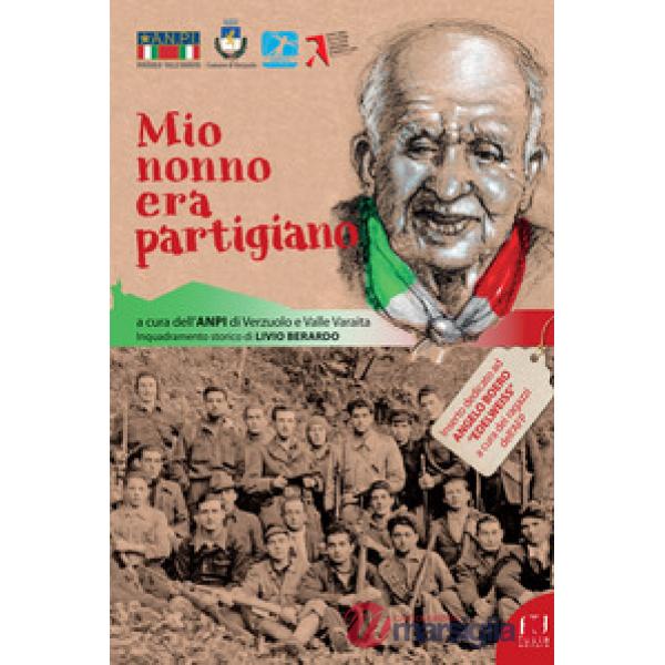 Mio nonno era partigiano