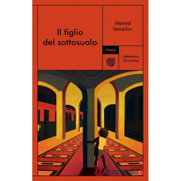 Figlio del sottosuolo (Il)