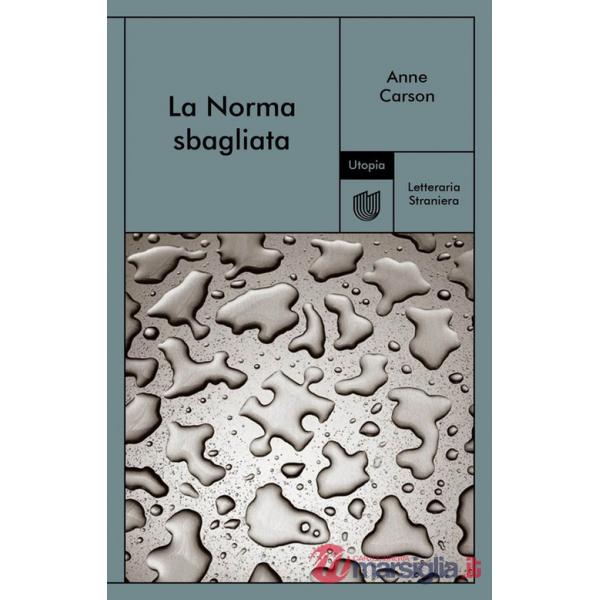 Norma sbagliata (La)