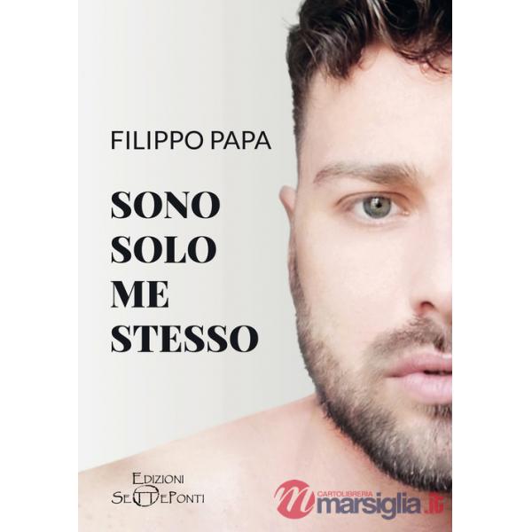 Sono solo me stesso