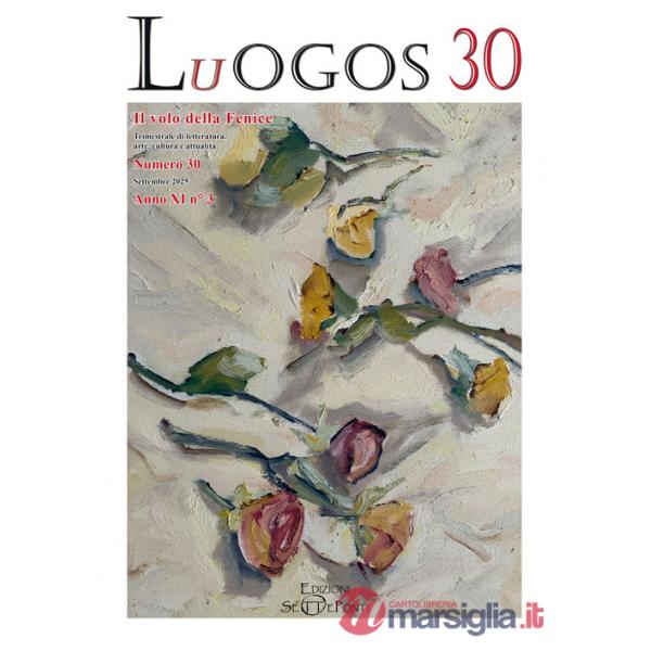 Luogos. Vol. 30: Il volo della Fenice