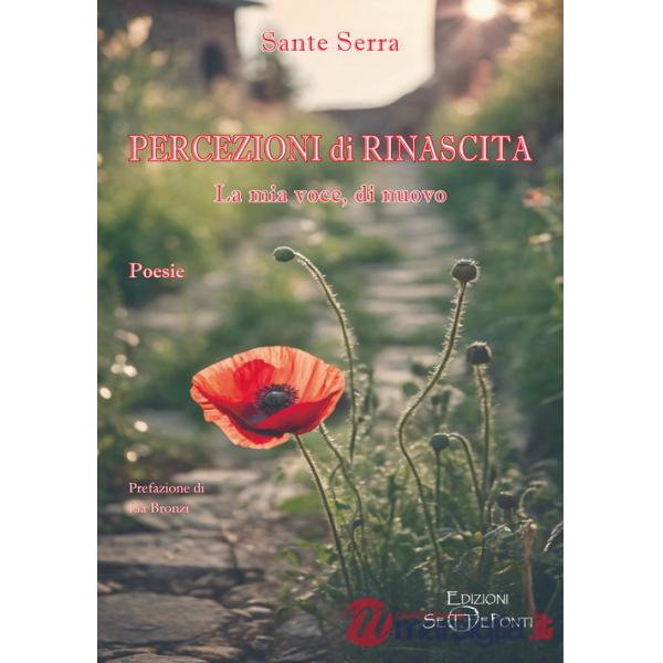 Percezioni di rinascita. La mia voce, di nuovo