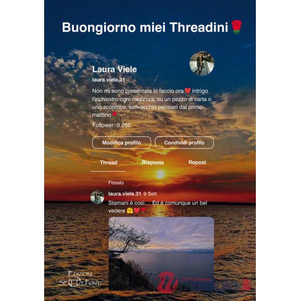 Buongiorno miei Threadini!