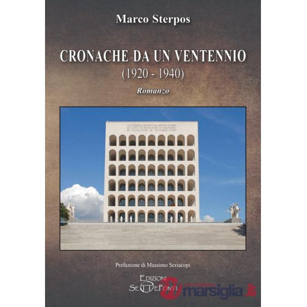 Cronache da un ventennio (1920-1940)