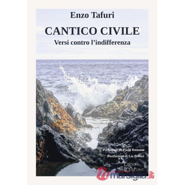 Cantico civile. Versi contro l'indifferenza
