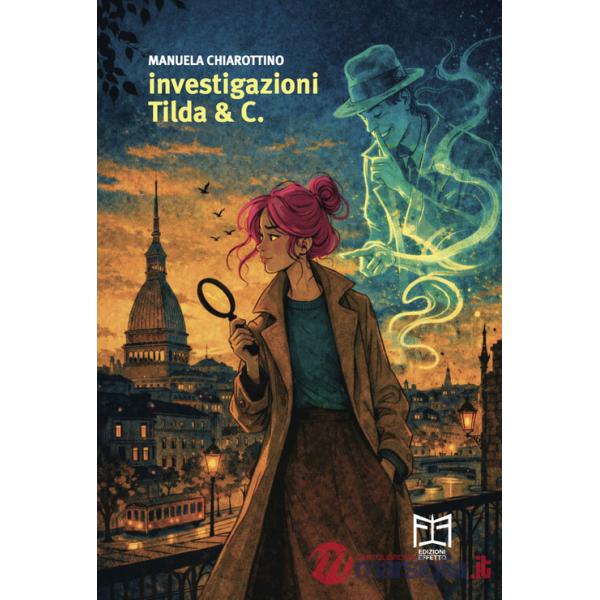 Investigazioni Tilda & C.