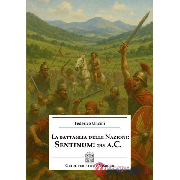 Battaglia delle Nazioni: Sentinum 295 a.C. (La)