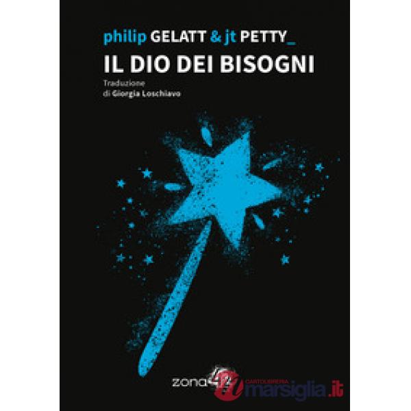 Dio dei bisogni (Il)