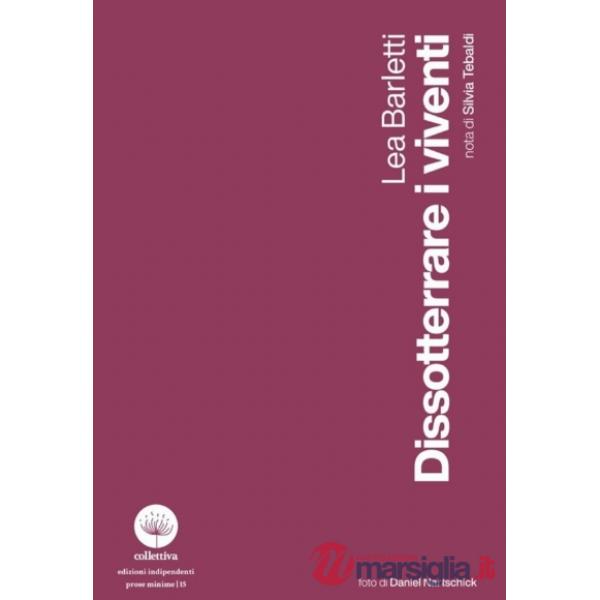Dissotterrare i viventi