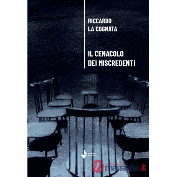 Cenacolo dei miscredenti (Il)