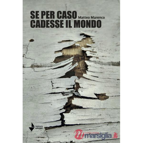 Se per caso cadesse il mondo