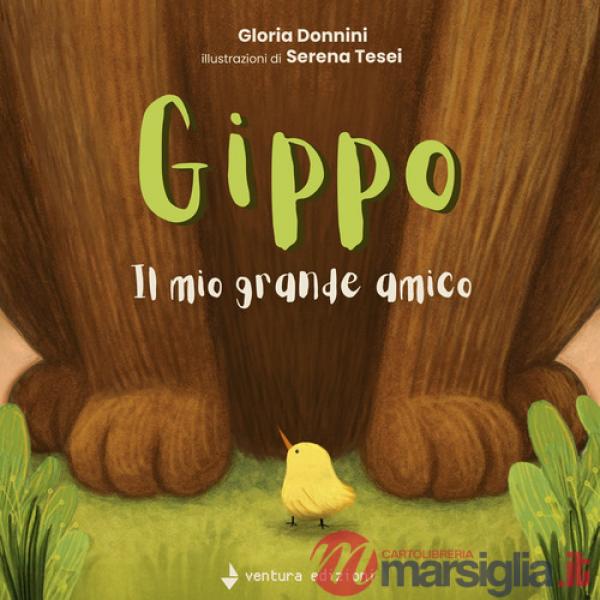 Gippo. il mio grande amico. Ediz. a colori