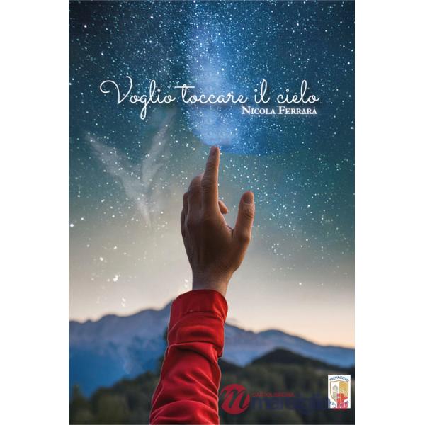 Voglio toccare il cielo