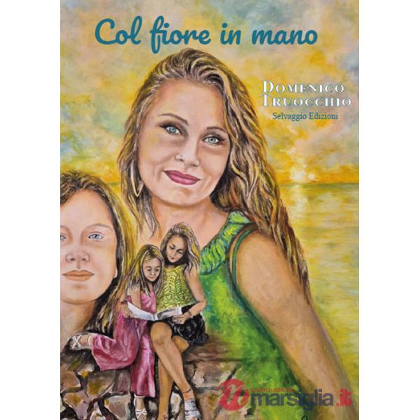Col fiore in mano