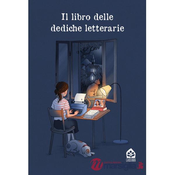 Libro delle dediche letterarie (Il)