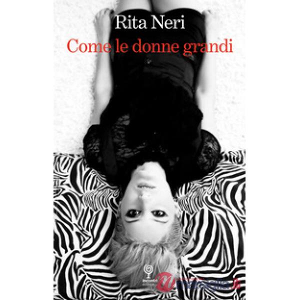 Come le donne grandi