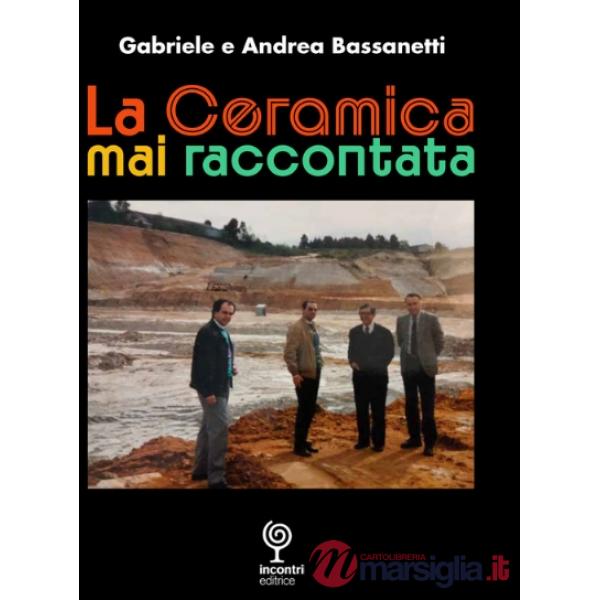 La Ceramica mai raccontata