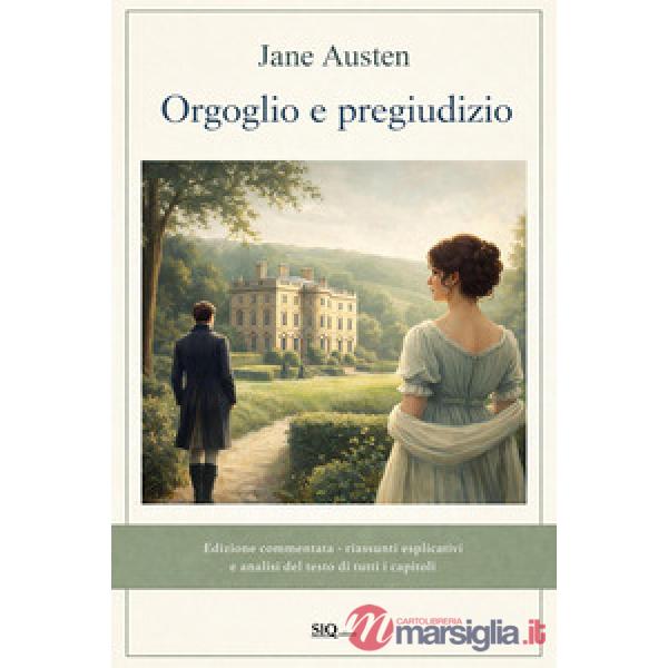 Orgoglio e pregiudizio. Ediz. integrale