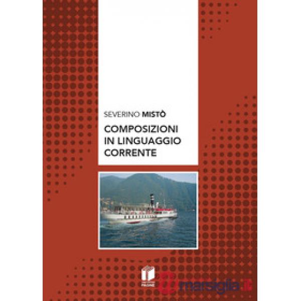 Composizioni in linguaggio corrente