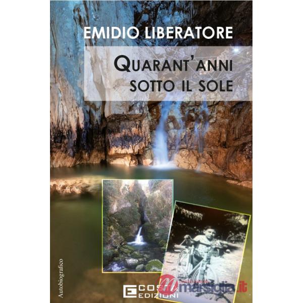 Quarant'anni sotto il sole