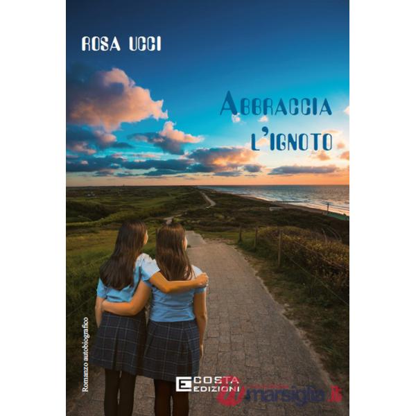 Abbraccia l'ignoto