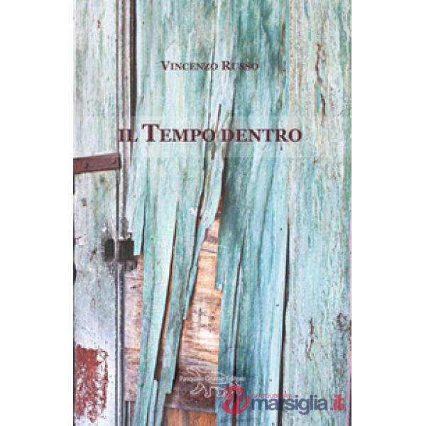 Il tempo dentro