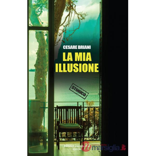 Mia illusione (La)