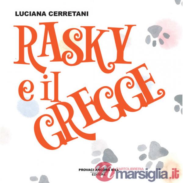 Rasky e il gregge