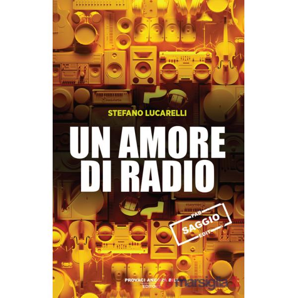 Amore di radio (Un)