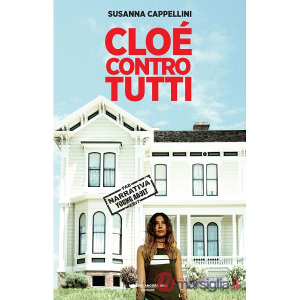 Cloé contro tutti