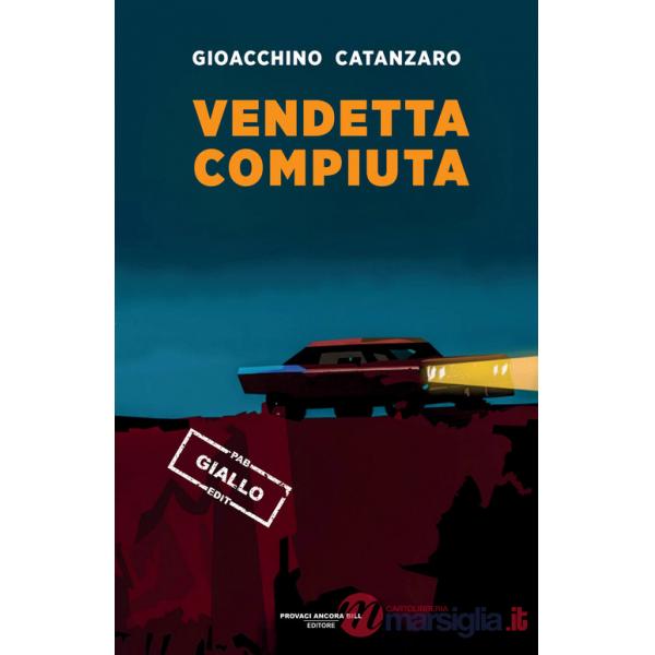 Vendetta compiuta