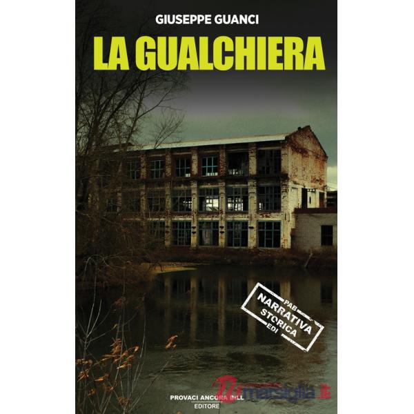 Gualchiera degli Alberti (La)