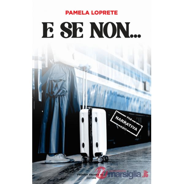 E se non...