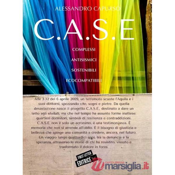C.A.S.E Complessi Antisismici Sostenibili Ecocompatibili