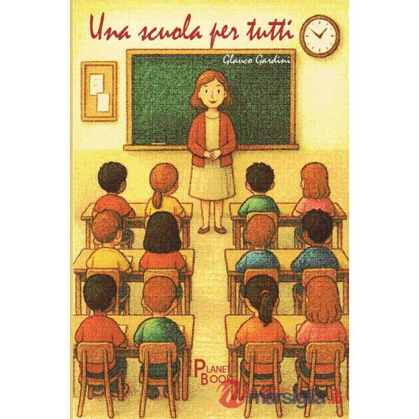 Scuola per tutti (Una)