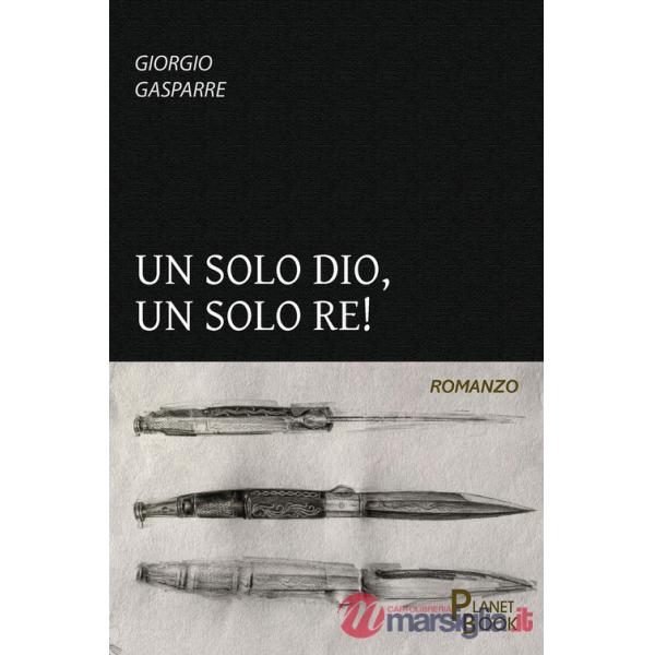 Solo Dio, un solo Re! (Un)