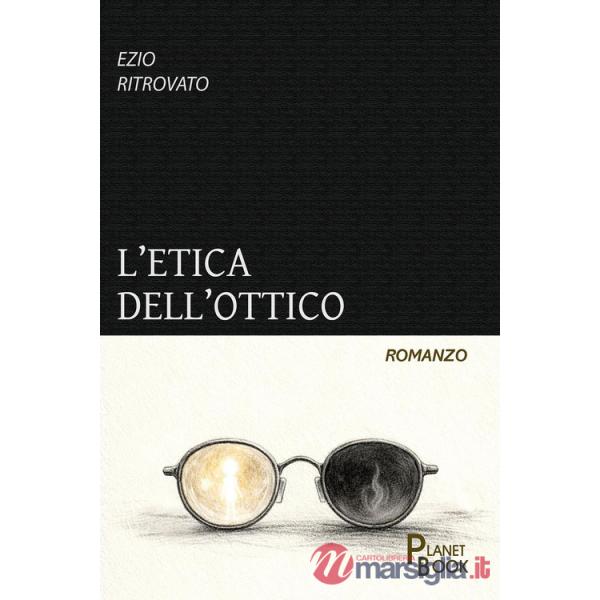 Etica dell'ottico (L')