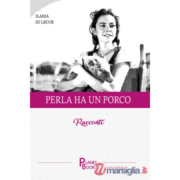 Perla ha un porco