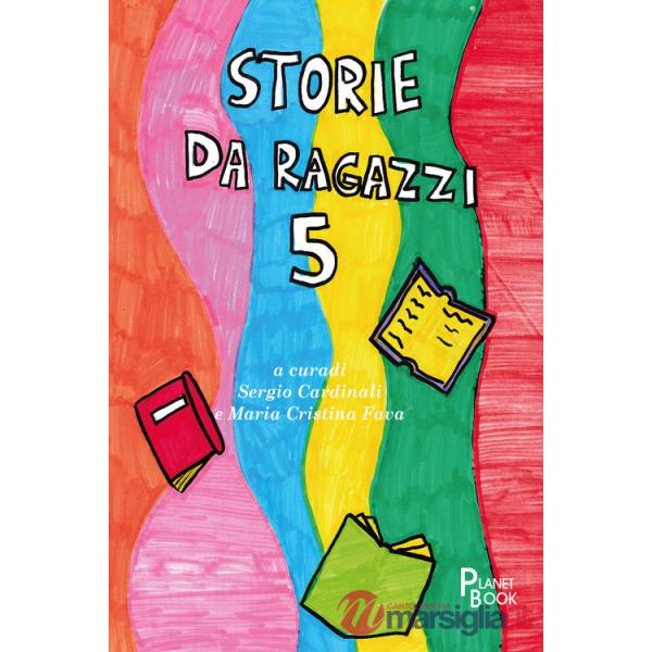 Storie da ragazzi 5