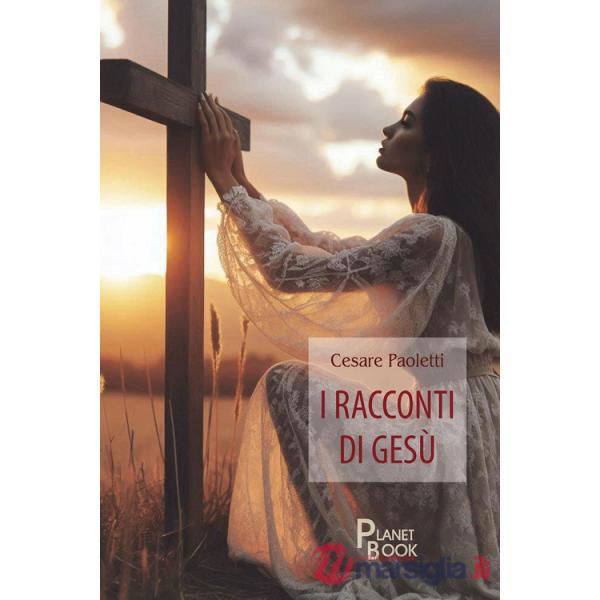 Racconti di Gesù (I)