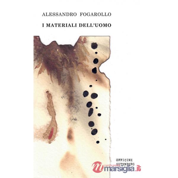 Materiali dell'uomo (I)