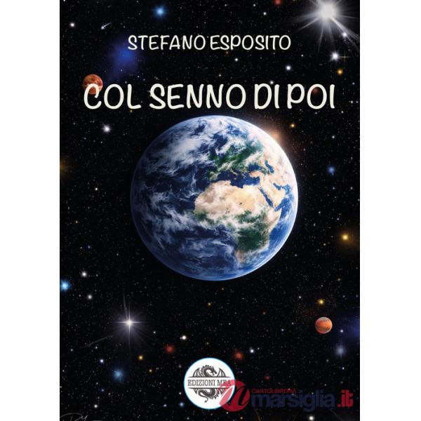 Col senno di poi