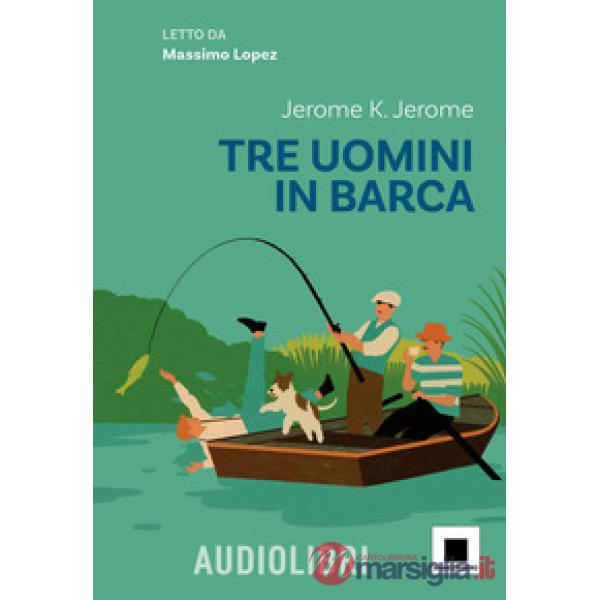 Tre uomini in barca. Con QR Code