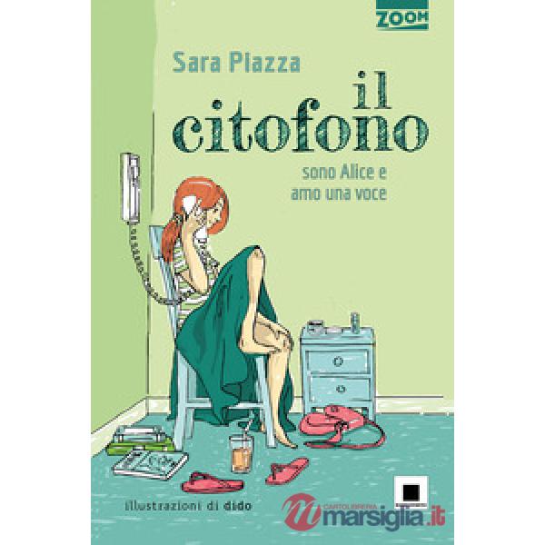 Citofono (sono Alice e amo una voce) (Il)